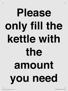 Please only fill the kettle with the amount you need